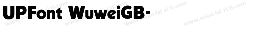UPFont WuweiGB字体转换